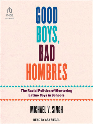 cover image of Good Boys, Bad Hombres